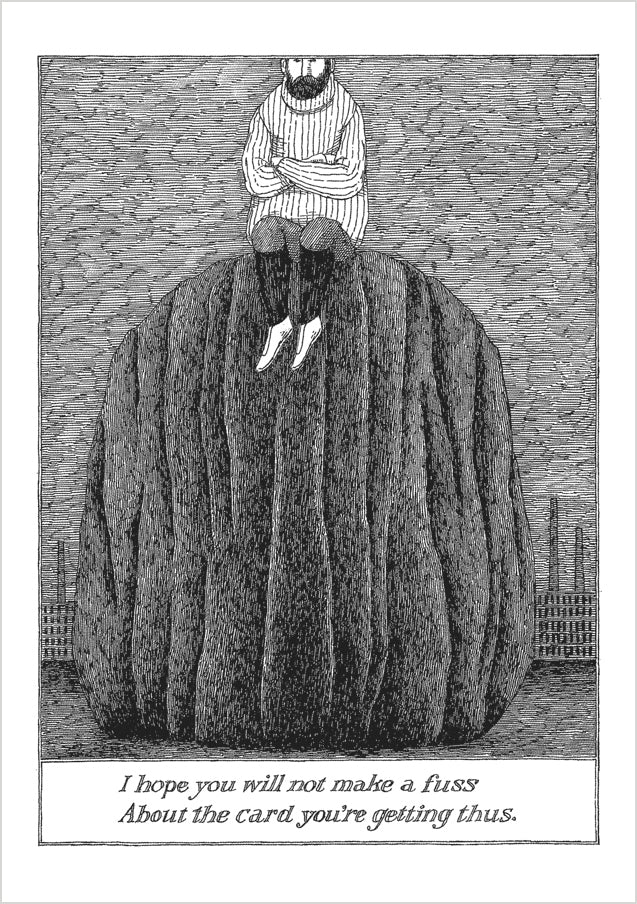 Edward Gorey: I Hope You Will Not Make a Fuss Notecard