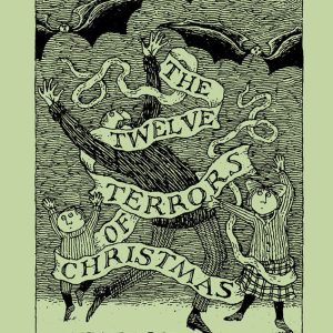 John Updike and Edward Gorey: The Twelve Terrors of Christmas