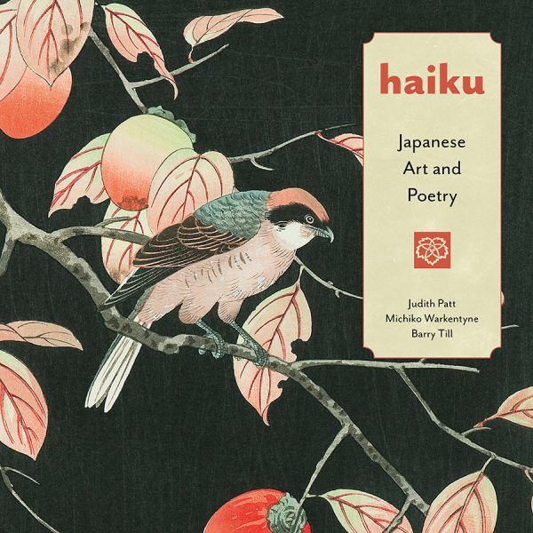 Haiku: Japanese Art and Poetry