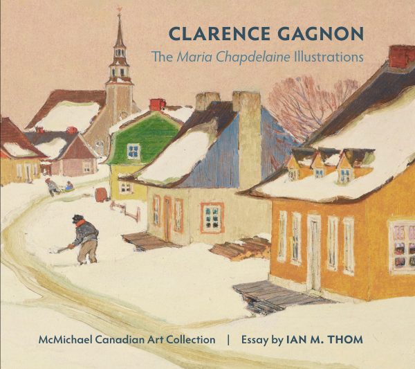 Clarence Gagnon: The Maria Chapdelaine Illustrations - Image 2