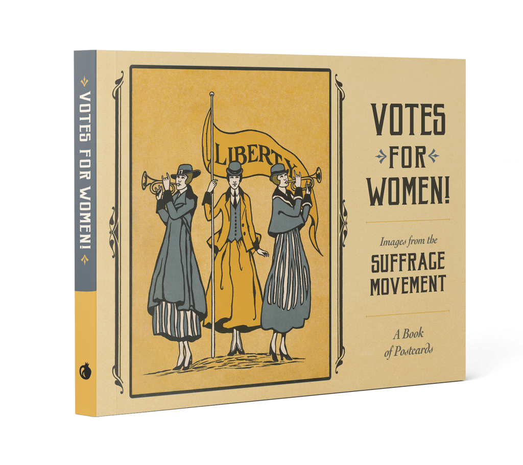 Votes for Women! The Suffrage Movement Book of Postcards