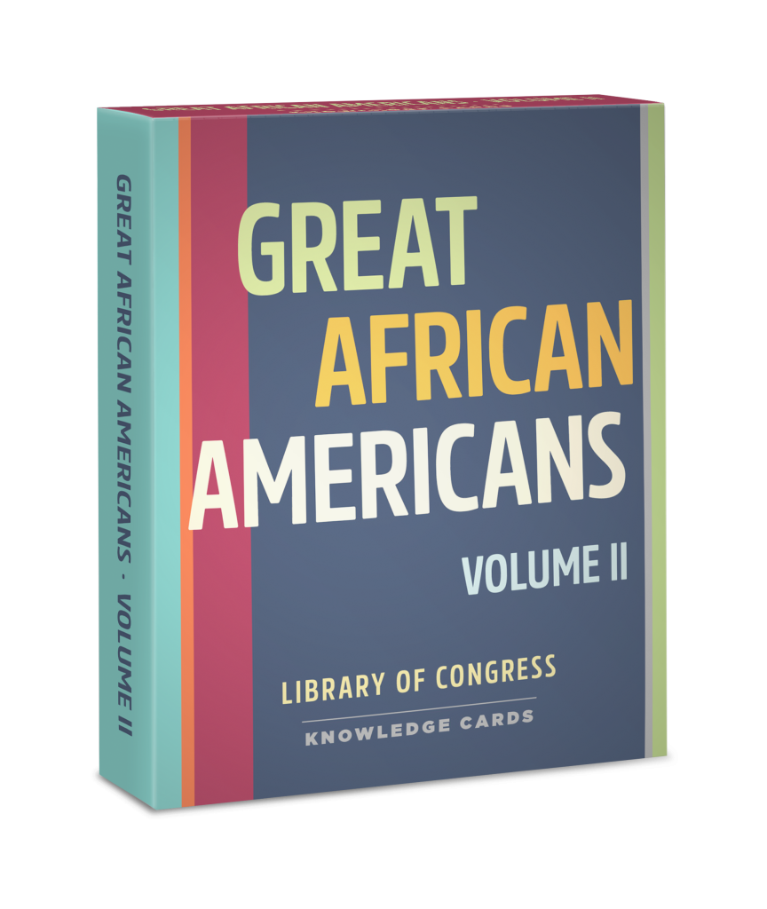 Great African Americans. Vol. II Knowledge Cards