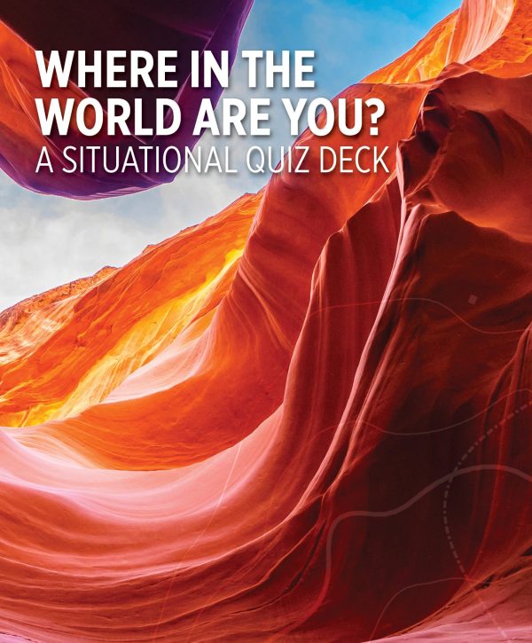 Where in the World Are You? A Situational Quiz Deck Knowledge Cards - Image 2