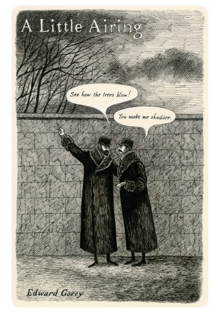 Edward Gorey: A Little Airing Notecard